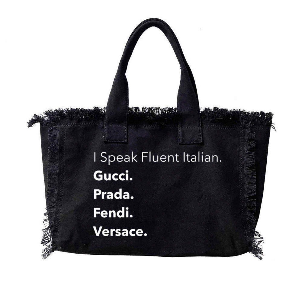 I speak fluent Italian tote bag